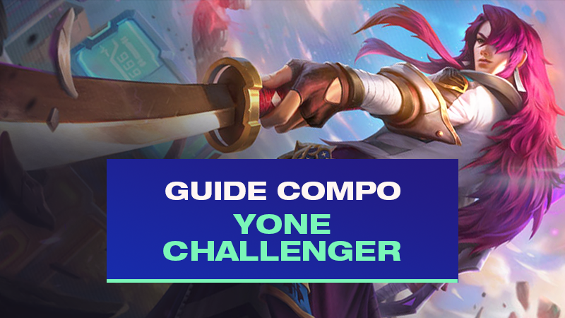 TFT : Compo Yone avec Challenger